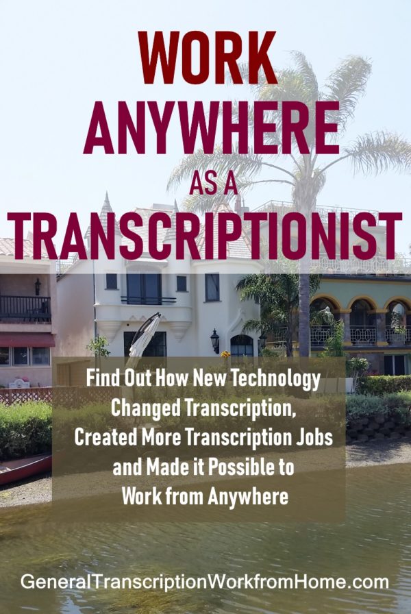 Digital Transcription Makes it Possible to Do Transcription Work from