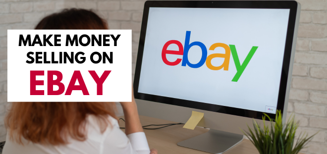 make money selling on ebay