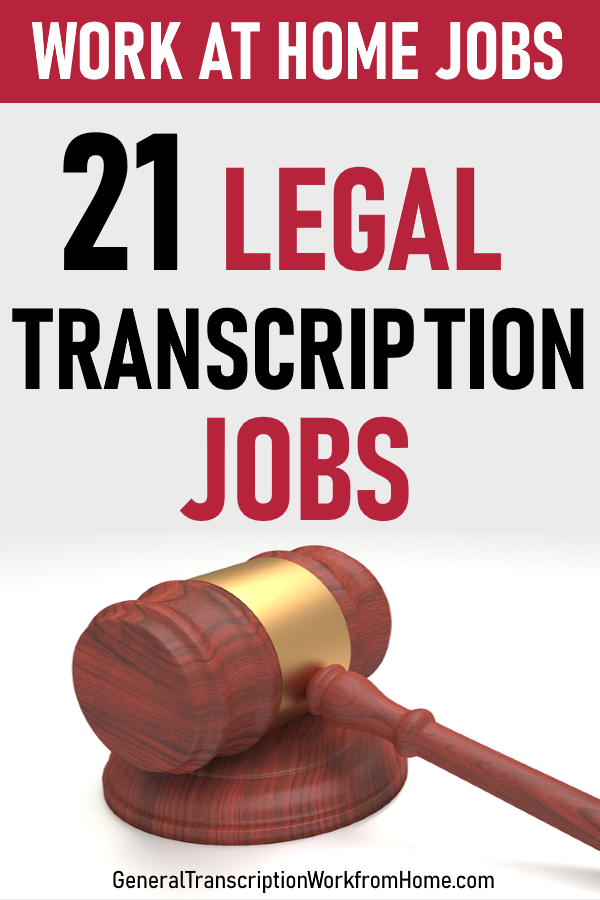 legal transcription jobs from home