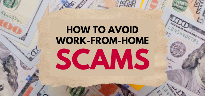 how to avoid work from home scams