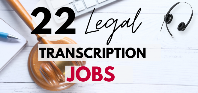 legal transcription jobs