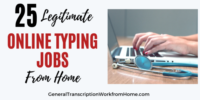 legitimate online typing jobs from home