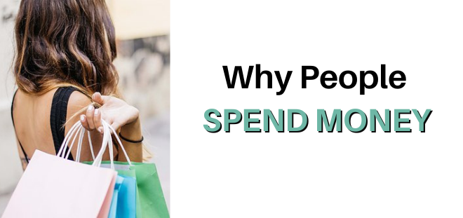 Why People Spend Money & Buy From You