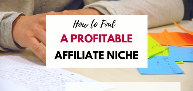how to find a profitable affiliate niche