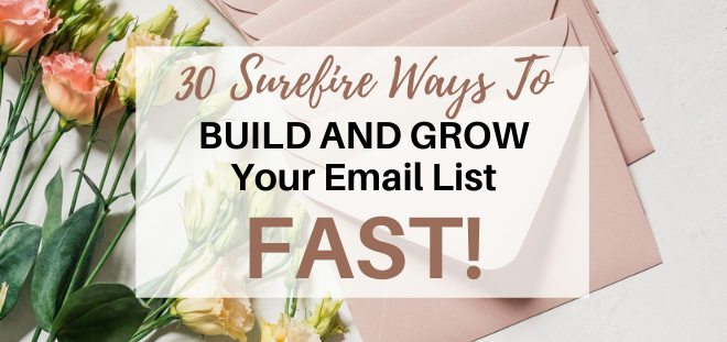 How to grow your email list fast