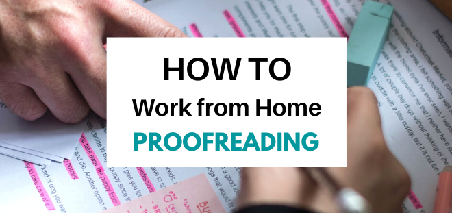 How to Work from Home Proofreading