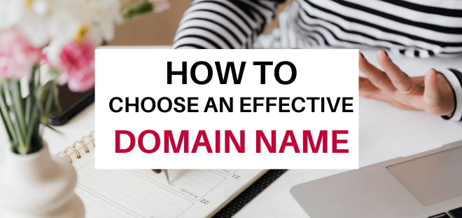 how to choose an effective domain name