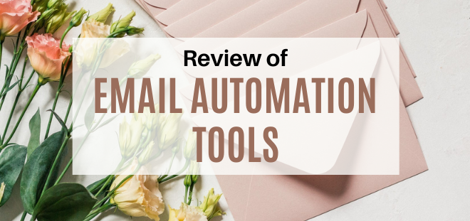 Review of 4 Powerful Email Marketing Service Providers and Automation Tools